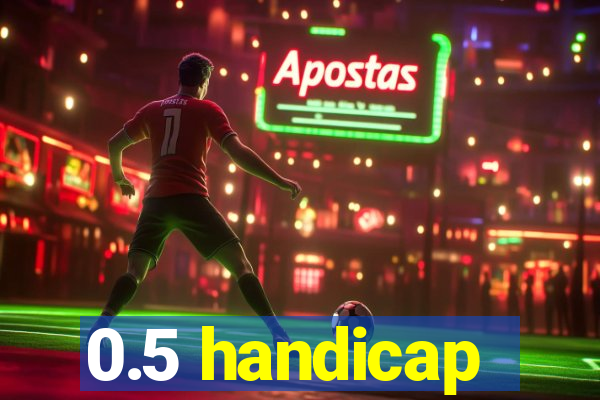 0.5 handicap